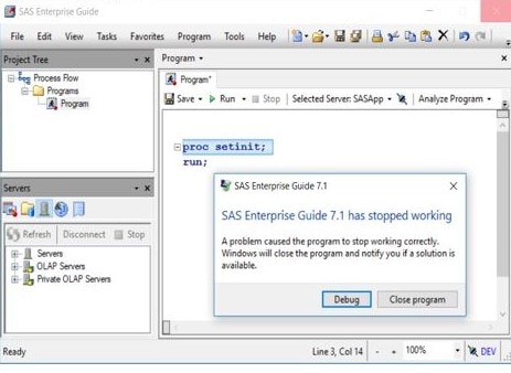 SAS Enterprise Guide 7.1 has stopped working message