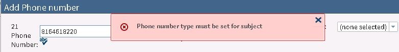 Phone number type must be set for subject