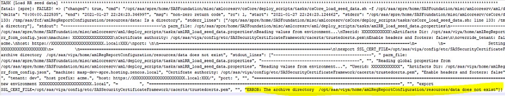 error: the archive directory /opt/sas/viya/home/amlreqreportconfiguration/resources/data does not exist