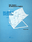 SAS System for Statistical Graphics, First Edition book cover