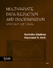 Multivariate Data Reduction and Discrimination with SAS Software book cover