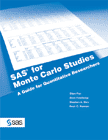 SAS for Monte Carlo Studies: A Guide for Quantitative Researchers book cover