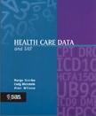 Health Care Data and SAS book cover