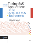 Tuning SAS Applications in the OS/390 and z/OS Environments, Second Edition book cover