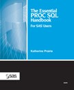 The Essential PROC SQL Handbook for SAS Users book cover
