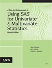 A Step-by-Step Approach to Using SAS for Univariate and Multivariate Statistics, Second Edition book cover