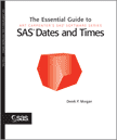 The Essential Guide to SAS Dates and Times book cover