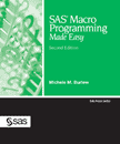SAS Macro Programming Made Easy, Second Edition book cover