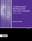 Combining and Modifying SAS Data Sets: Examples, Second Edition book cover