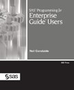 SAS Programming for Enterprise Guide Users book cover