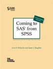 Coming to SAS from SPSS: A Programming Approach book cover