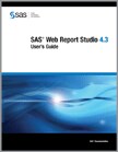 SAS Web Report Studio 4.3: User's Guide book cover