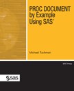 PROC DOCUMENT by Example Using SAS book cover