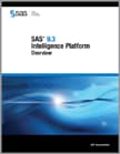 SAS 9.3 Intelligence Platform: Overview
 cover