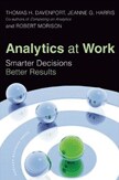 Analytics at Work: Smarter Decisions, Better Results book cover