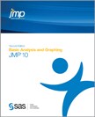 JMP 10 Basic Analysis and Graphing, Second Edition book cover