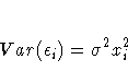 Var(\epsilon_i)=\sigma^2 x_i^2