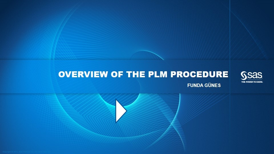 Overview of the PLM Procedure