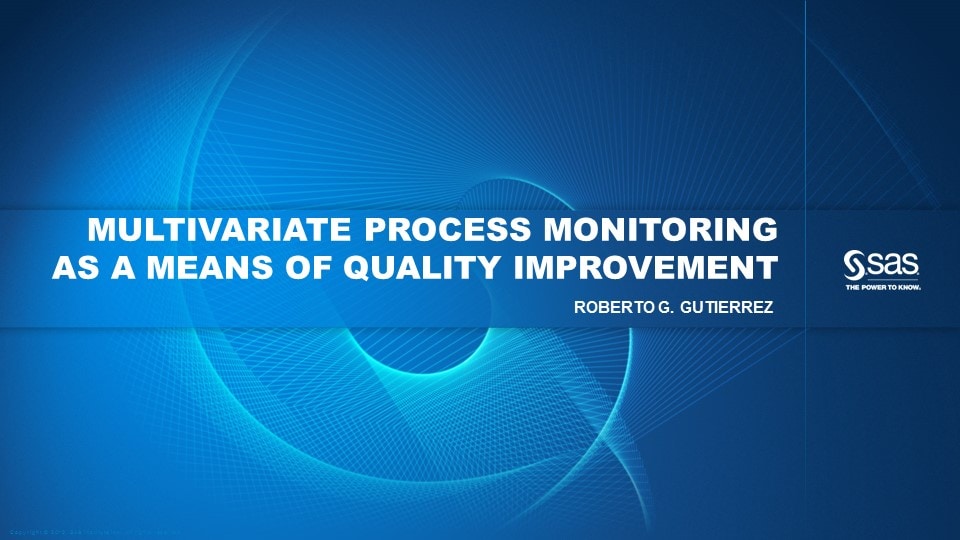 Multivariate Process Monitoring as a Means of Quality Improvement