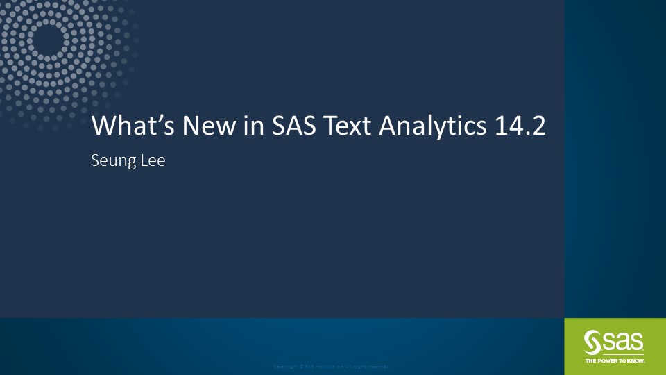 Whats New in SAS Text Analytics 14.2