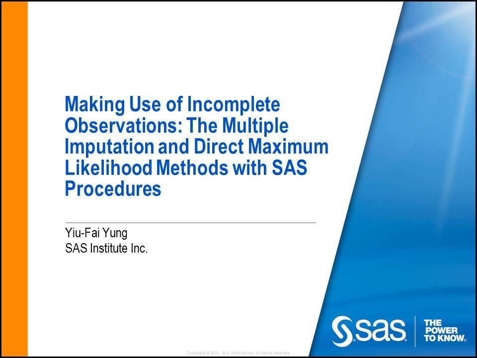 Making Use of Incomplete Observations