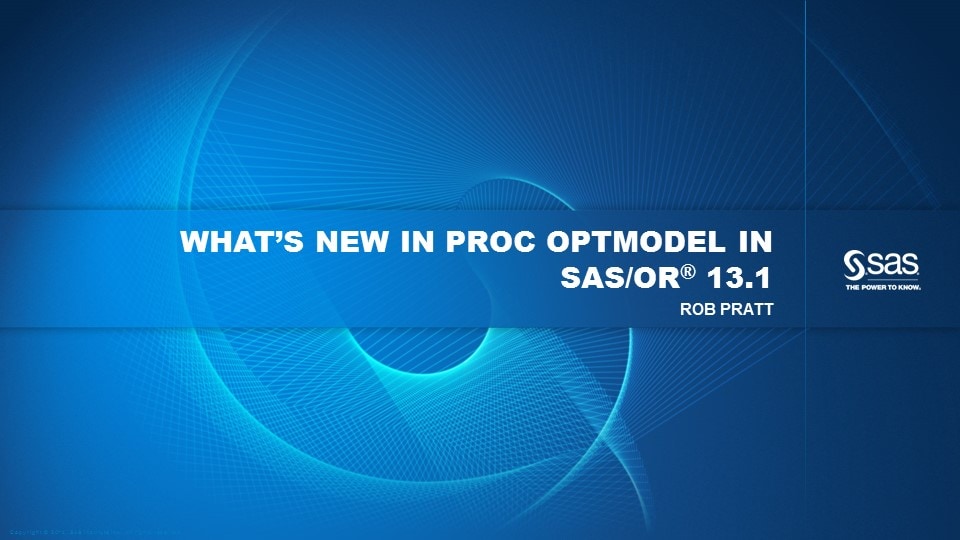 What's New in PROC OPTMODEL in SAS/OR 13.1