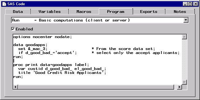 [Program tab of SAS Code window showing user-entered SAS code.]