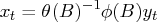 x_t = \theta(b)^{-1}\phi(b)y_t