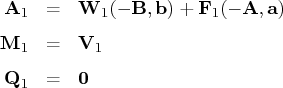 {a}_1 & = & {w}_1(-{b},{b}) + {f}_1(-{a},{a}) \    {m}_1 & = & {v}_1 \    {q}_1 & = & 0 
