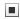 Checkbox with Black Square