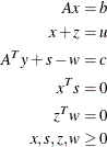 \begin{align*}  A x & = b \\ x + z & = u \\ A^ T y + s - w & = c \\ x^ T s & = 0 \\ z^ T w & = 0 \\ x,s,z,w & \geq 0 \\ \end{align*}