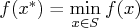 f(x^*)=\mathop{\min}_{x\in s}f(x) 