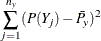 $\displaystyle  \sum _{j=1}^{n_ y} (P(Y_ j) - \bar{P}_ y)^2  $