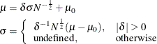 \begin{align*}  \mu & = \delta \sigma N^{-\frac{1}{2}} + \mu _0 \\ \sigma & = \left\{  \begin{array}{ll} \delta ^{-1} N^\frac {1}{2} (\mu - \mu _0), &  |\delta | > 0 \\ \mbox{undefined}, &  \mbox{otherwise} \\ \end{array} \right. \\ \end{align*}