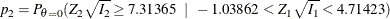 \[  p_{2} = P_{\theta =0} ( Z_{2} \sqrt {I_{2}} \geq 7.31365 \; \; |\; \;  -1.03862 < Z_{1} \sqrt {I_{1}} < 4.71423 )  \]