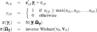 \begin{eqnarray*} u_{ijt} & =& \mb{z}_{ijt}’\bgamma _ i+ \epsilon _{ijt}\\ y_{ijt}& =& \left\{ \begin{array}{ll} 1 & \mbox{if}~ ~ u_{ijt}\ge \max (u_{i1t}, u_{i2t}, \ldots , u_{iJt})\\ 0 & \mbox{otherwise} \end{array}\right.\\ \pi (\bgamma _ i) & =& \mbox{N} (\bar\bgamma , \bOmega _{\bgamma })\\ \pi (\bOmega _{\bgamma }) & =& \mbox{inverse Wishart} (\nu _0, \bV _0) \end{eqnarray*}