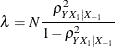 \[ \lambda = N \frac{\rho ^2_{Y X_1|X_{-1}}}{1 - \rho ^2_{Y X_1|X_{-1}}} \]