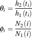 \begin{align*} \theta _ i & = \frac{h_2(t_ i)}{h_1(t_ i)} \\ \phi _ i & = \frac{N_2(i)}{N_1(i)} \\ \end{align*}