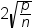 2 , square root of p over n end root. Click image for alternative formats.