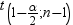 t sub open 1 minus , alpha over 2 , semicolon n minus 1 close end sub. 点击备用格式的图像。