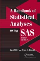 A Handbook of Statistical Analyses using SAS, Third Edition