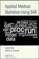 Applied Medical Statistics Using SAS
