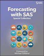 Forecasting with SAS: Special Collection