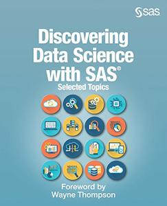 Discovering Data Science with SAS