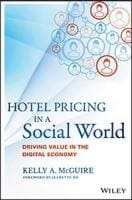 Hotel Pricing in a Social World: Driving Value in the Digital Economy