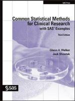 Common Statistical Methods for Clinical Research with SAS® Examples, Third Edition