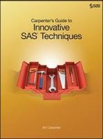 Book cover of Carpenter’s Guide to Innovative SAS Techniques
