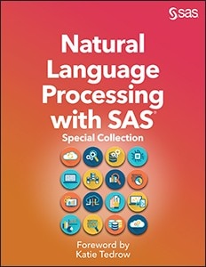 Book cover of Natural Language Processing with SAS®: Special Collection