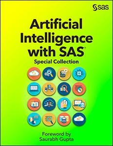 Book cover of Artificial Intelligence with SAS: Special Collection 