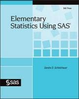 Elementary Statistics Using SAS